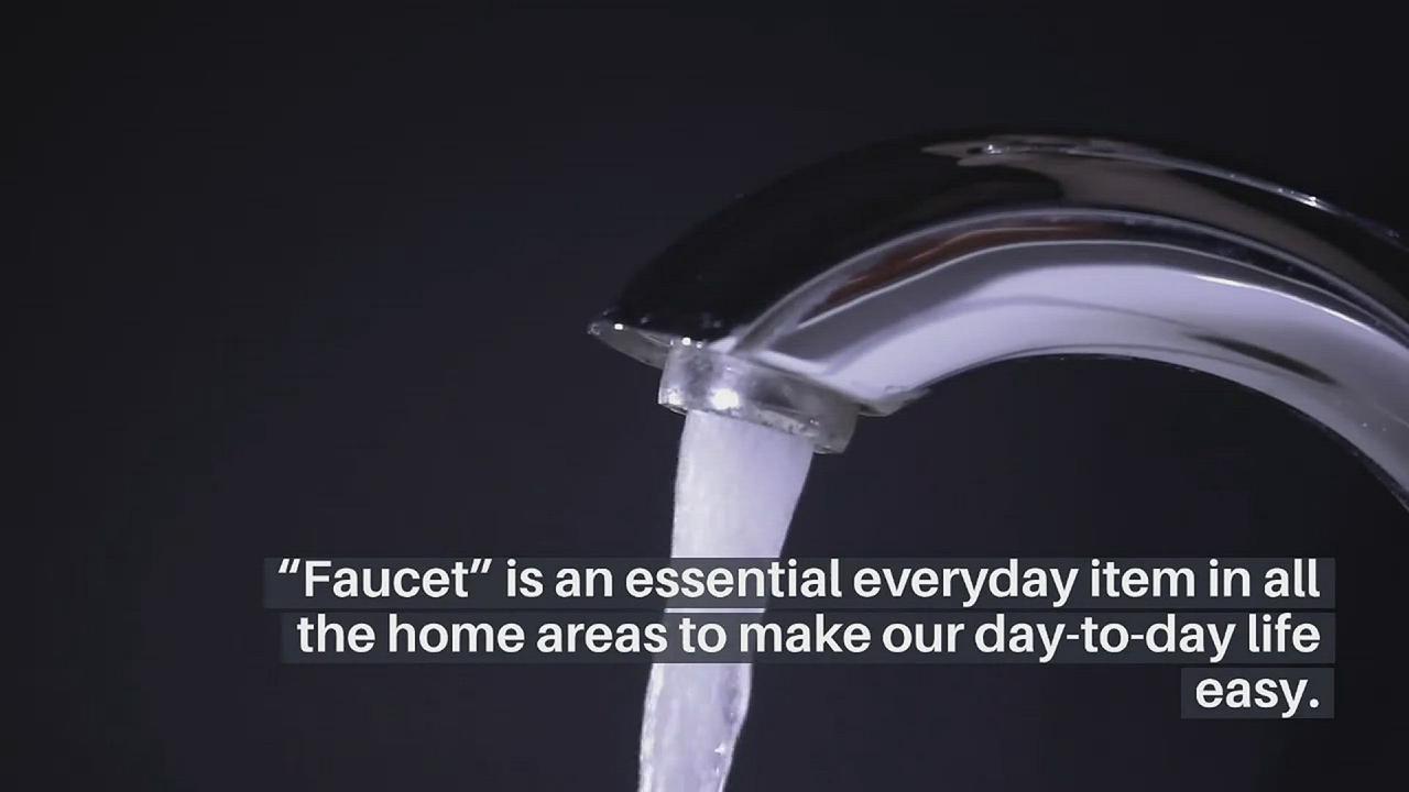 'Video thumbnail for Faucet'